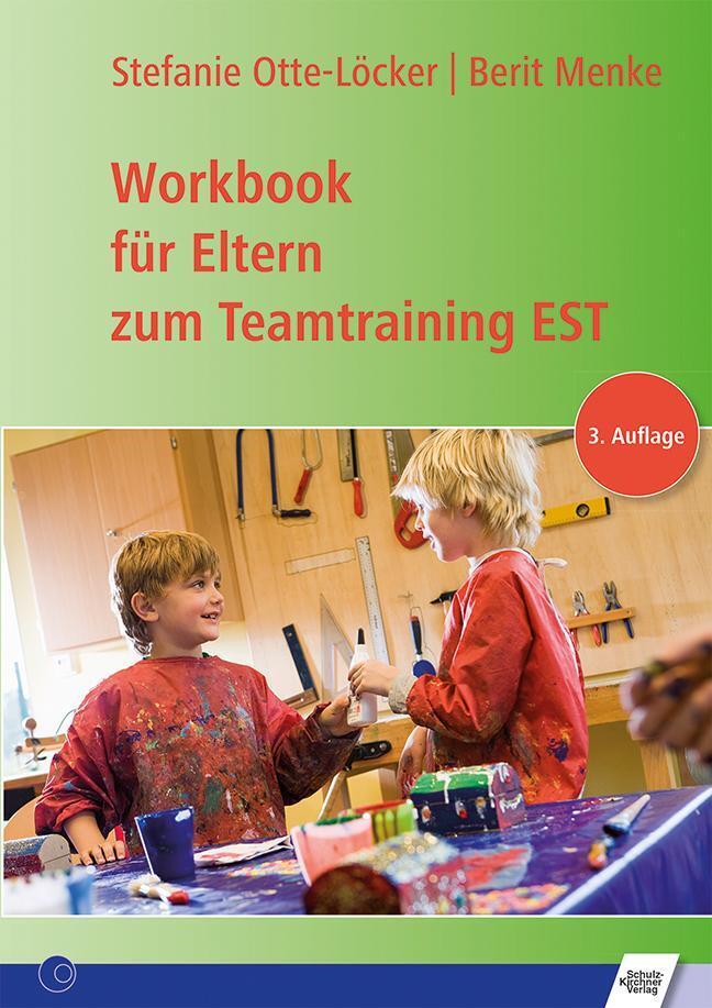 Thumbnail - Workbook Für Eltern Zum Teamtraining Est Berit Menke (u. A.) Broschüre