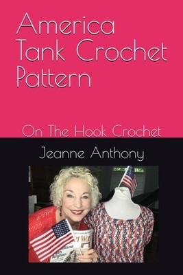 America Tank Crochet Pattern: On The Hook Crochet