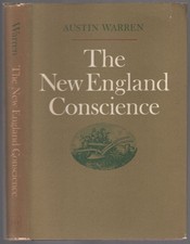 Austin WARREN / The New England Conscience 1967