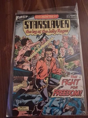 Star Slayer The Log Of The Jolly Roger First Comics The Fight For Freedom