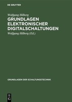 Grundlagen Elektronischer Digitalschaltungen Wolfgang Hilberg