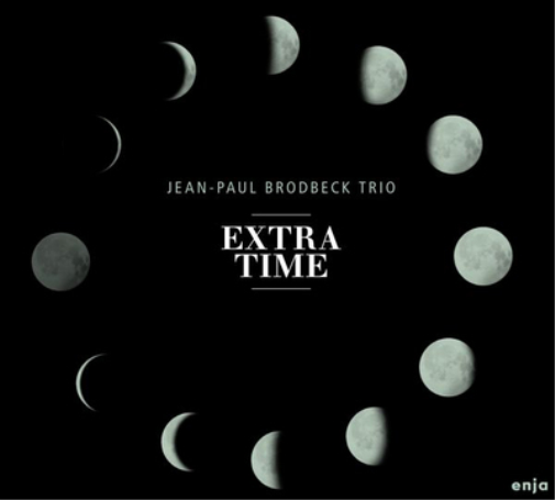 Jean-Paul Brodbeck Trio Extra Time (CD) Album