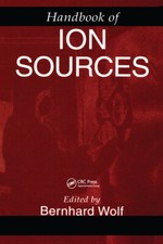 Handbook Of Ion Sources