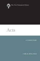 Acts Carl R. Holladay Taschenbuch Kartoniert / Broschiert Englisch 2016