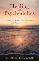 Healing With Psychedelics | Chris Becker | Taschenbuch | Kartoniert / Broschiert