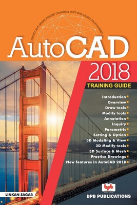 Linkan Sagar (u. a.) | AUTOCAD 2018-TRAINING GUIDE | Taschenbuch | Englisch