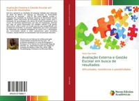 Marta Dias Mello | AvaliaçãO Externa E GestãO Escolar Em Busca De Resultados:
