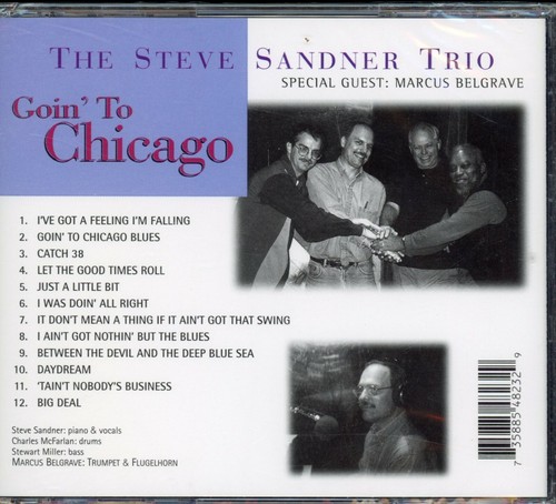 Goin' To Chicago by Steve Sandner Trio (CD, 2019) NEW IN SHRINK-WRAP - Picture 2 of 2