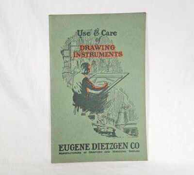 Eugene Dietzgen Vintage Book Use Care Drawing Instruments 1930 School Pamphlet