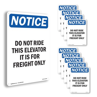 Do Not Ride This Elevator Freight Only OSHA Notice Sign Or Decal - 5 or 10 Pack