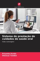 Sistema De PrestaçãO De Cuidados De SaúDe Oral Priyanka Kundu