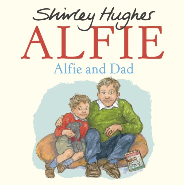 Alfie and Dad by Shirley Hughes (Paperback Book)