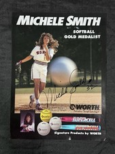 Michele Smith Signed Softball Worth Poster 22x16.5 Olympic Gold Medalist UCLA