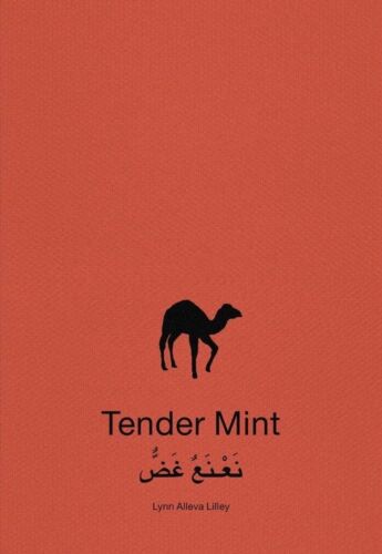 SIGNED Lynn Alleva LILLEY TENDER MINT First Edition 750 copies ERISKAY - Afbeelding 1 van 24