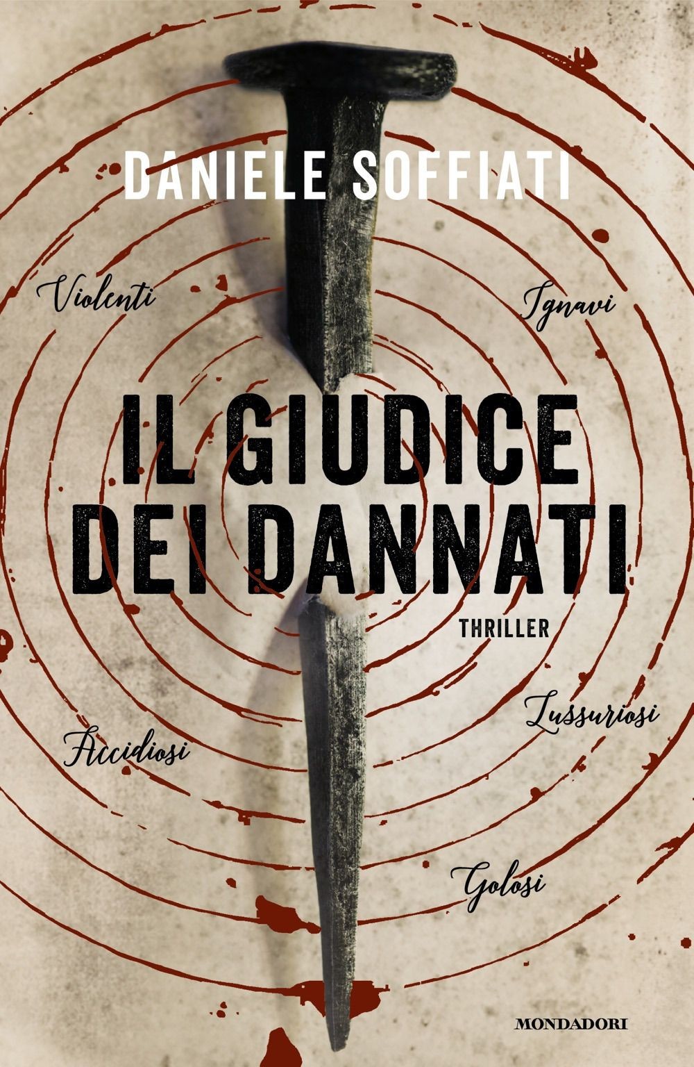 Libri Daniele Soffiati - Il Giudice Dei Dannati