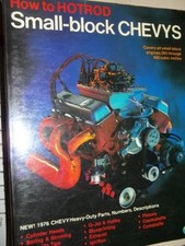 HOW TO HOTROD SMALL BLOCK CHEVYS COVERS ALL SMALL-BLOCK By Bill Fisher  Bob
