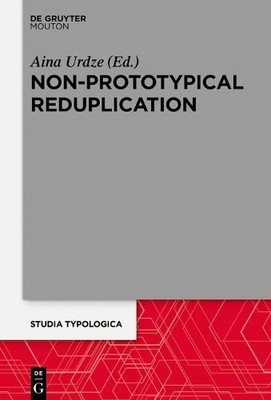 Aina Urdze Non-Prototypical Reduplication (Gebundene Ausgabe) (US IMPORT)