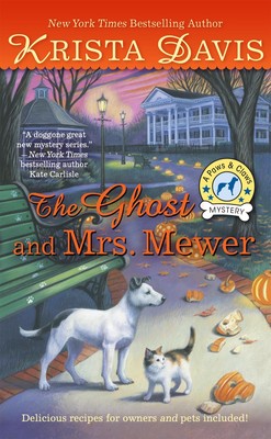 The Ghost and Mrs. Mewer (A Paws & Claws Mystery) - mass market paperback Da...