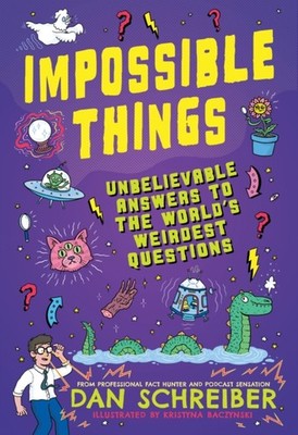 IMPOSSIBLE THINGS by SCHREIBER, DAN Paperback Self Help Business