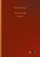 Richard Dowling | The Last Call | Taschenbuch | Englisch (2020) | Volume 3