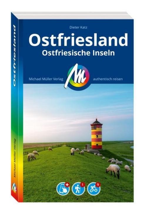MICHAEL MÜLLER Reiseführer Ostfriesland & Ostfriesische Inseln Dieter Katz