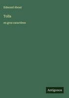 Edmond About | Tolla | Buch | FranzöSisch (2025) | En Gros CaractèRes
