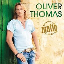 Mutig von Thomas,Oliver | CD | Zustand sehr gut
