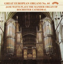 Image of Jane Watts : Great European Organs No. 44 CD (2000) ***NEW*** Quality guaranteed