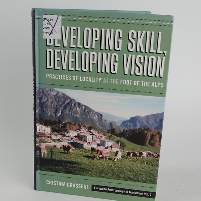 Developing Skill Developing Vision European Anthropology Alps HC vol 3