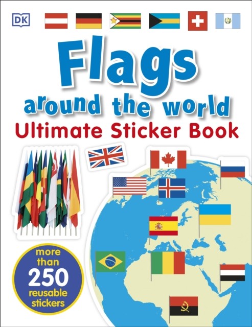 Flags Around the World Ultimate Sticker Book (Paperback Book)