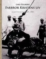 Lars Feilberg | Farbror Kristens liv | Buch | Dänisch (2009) | EAN 9788776916497