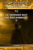 Pierre Alexis Ponson Du Terrail | Les Aventures De Rocambole XI | Taschenbuch