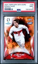 2024 Topps Chrome Sapphire UEFA #109 Kenan Yildiz Nat. Debut Orange /25 PSA 9