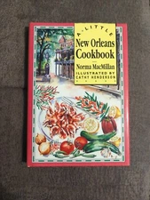 A Little New Orleans Cookbook By Norma Macmillan