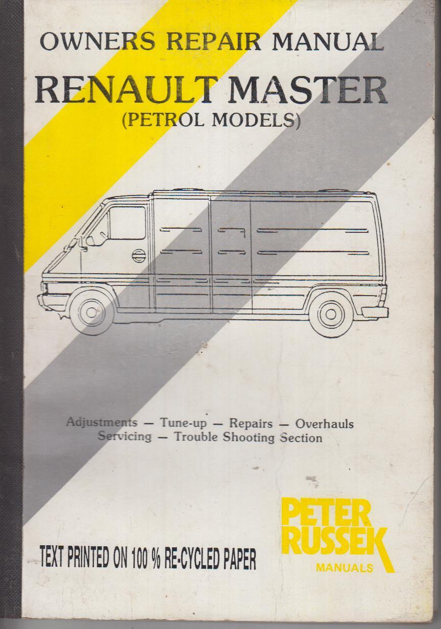RENAULT MASTER MK1 2.0 LITRE PETROL VAN FWD & RWD 1980-1986 OWNERS REPAIR  MANUAL | eBay