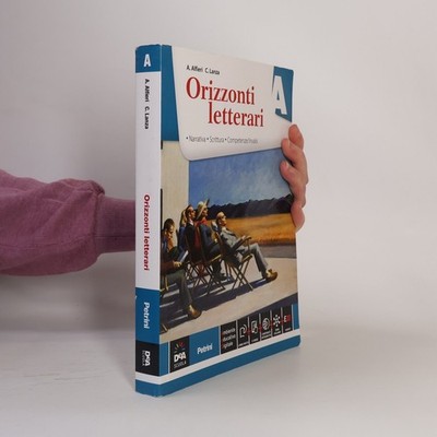 Orizzonti letterari. Volume A  |  C. Lanza