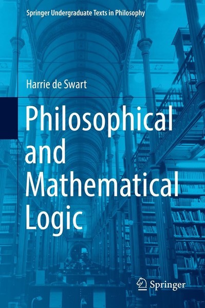 Philosophical And Mathematical Logic Harrie De Swart-image