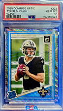 2025 Donruss Optic Tyler Shough Rated Rookie Wave Prizm /300 PSA 10 #223 SAINTS