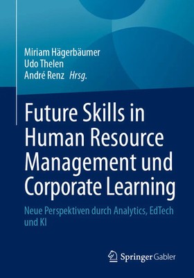 Future Skills in Human Resource Management und Corporate Learning | Taschenbuch
