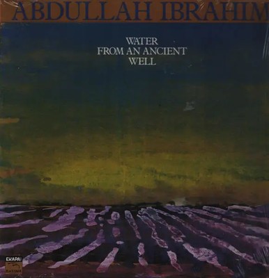 LP Abdullah Ibrahim Water From An Ancient Well NEAR MINT Blackhawk Records