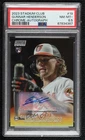 2023 Topps Stadium Club Chrome 10/25 Gunnar Henderson #19 PSA 8.5 Rookie Auto RC