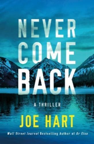 Joe Hart Never Come Back (Paperback) Nora McTavish - Picture 1 of 1