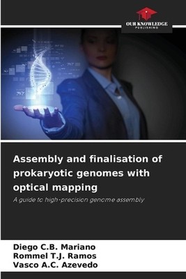 Assembly and finalisation of prokaryotic genomes with optical mapping by Diego C