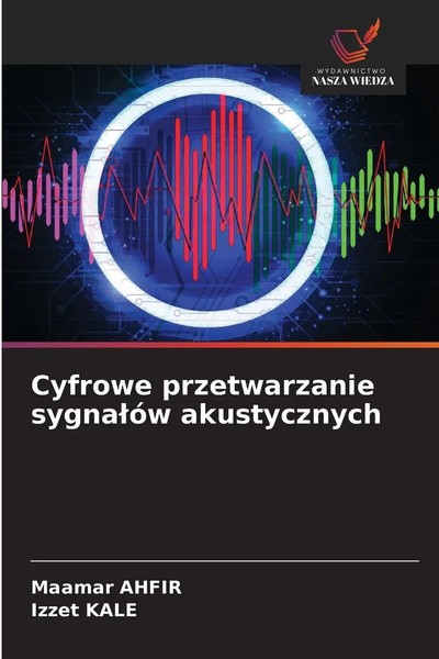 Maamar Ahfir (U. A.) | Cyfrowe Przetwarzanie Sygna¿óW Akustycznych | Taschenbuch-image