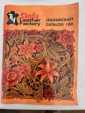 Tandy Leather Factory Leathercraft Catalog 180 – 2006 – Vintage Leatherworking