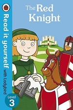 The Red Knight - Read it yourself with Ladybird: Level 3,Ladybir