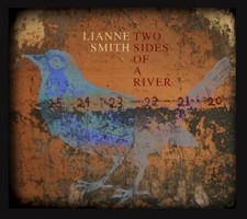 Lianne Smith - Two Sides of a River CD