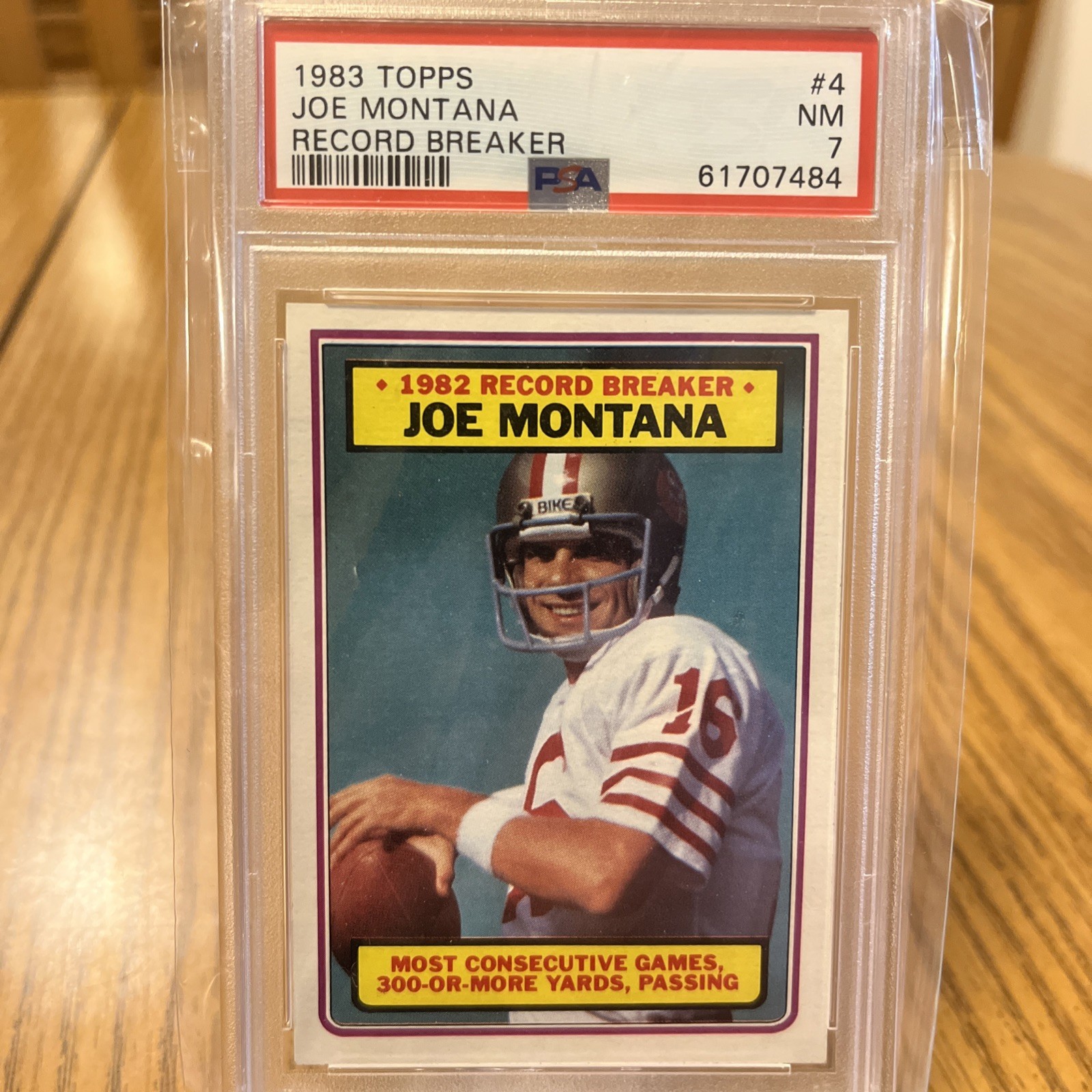 1983 TOPPS RECORD BREAKER #4 JOE MONTANA PSA 7 NM HOF
