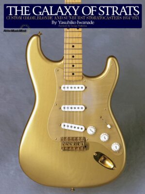 【絶版】THE GALAXY OF STRATS The Galaxy of Strats 1954~1971 Vintage guiter Book Yasuhiko