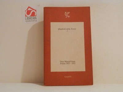 Poesie 1921-1925 - Osip Mandel'stam - Guanda, 1976 - testo a fronte, non comune